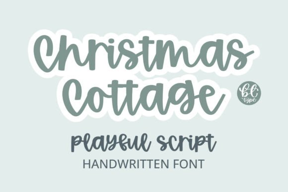 Christmas Cottage: A Font That Speaks with Personality