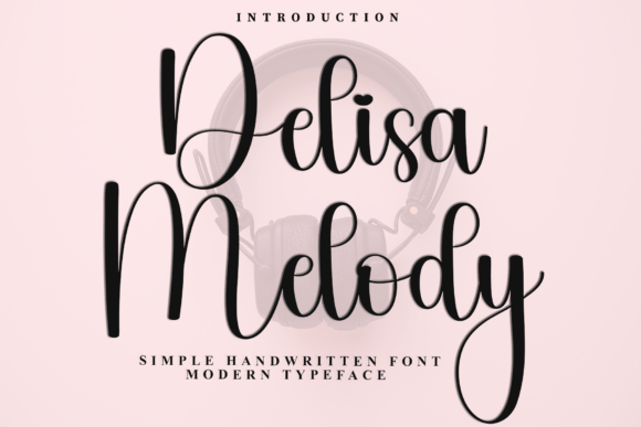 Delisa Melody: A Festive Script for Editorial Magic