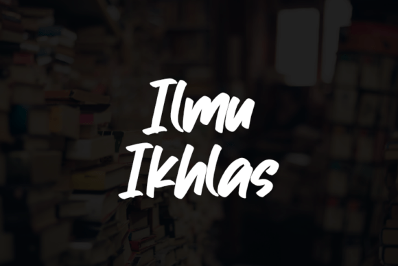 Ilmu Ikhlas: A Script Font for Creative Crafters and Product Designers