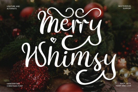 Merry Whimsy: A Script Font for Holiday Marketing Magic