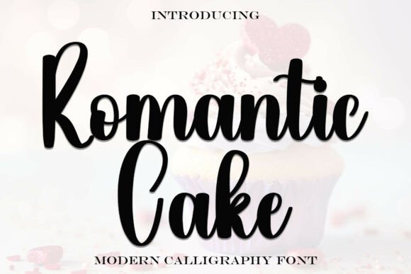 Romanticcake: A Font with Heart and Grace