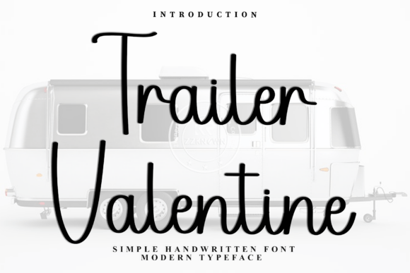 Trailer Valentine Font for Crafters and Designers