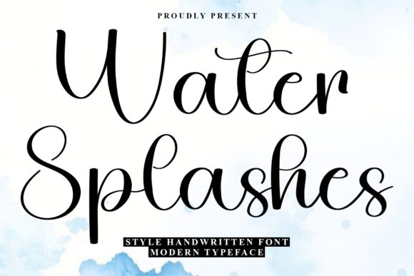 Water Splashes: A Script Font for Dynamic Campaigns