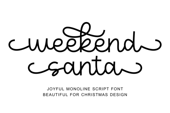 Weekend Santa: A Festive Script Font for Crafters and Designers